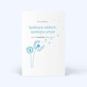 Książka Spokojny oddech, spokojny umysł Patrick McKeown