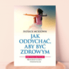 Jak oddychać aby być zdrowym - książka